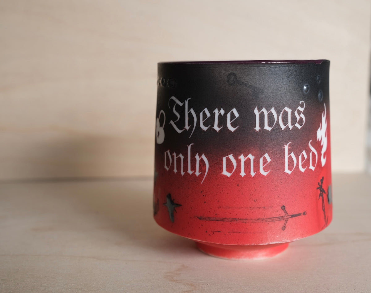 "Only one bed" tumbler